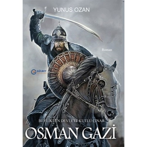 Osman Gazi Beylikten Devlete Kutlu Çınar