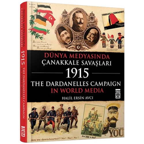 Dünya Medyasında Çanakkale Savaşları 1915