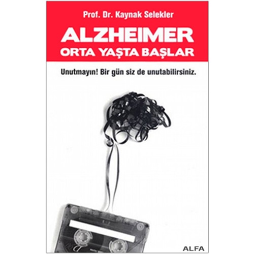 Alzheimer Orta Yaşta Başlar