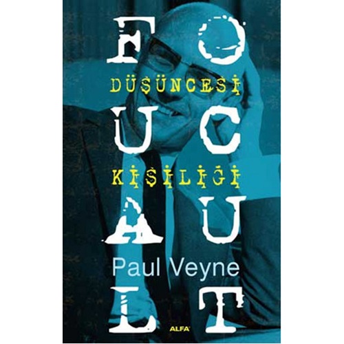 Foucault Düşüncesi Kişiliği
