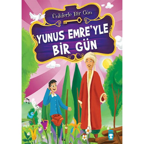 Yunus Emre'yle Bir Gün