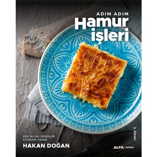 Adım Adım Hamur İşleri