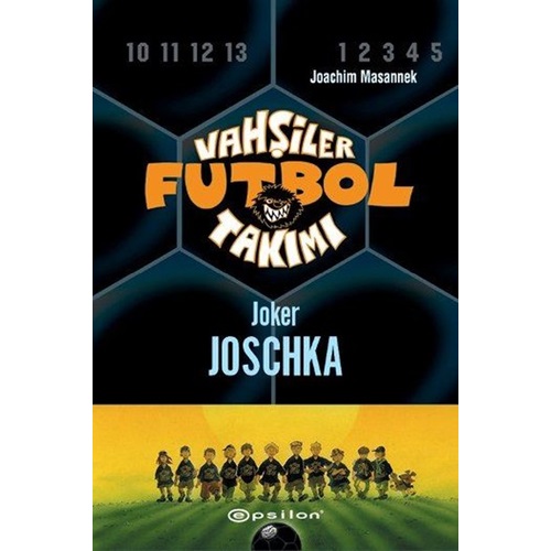 Vahşiler Futbol Takımı 9 Joker Joschka Ciltli