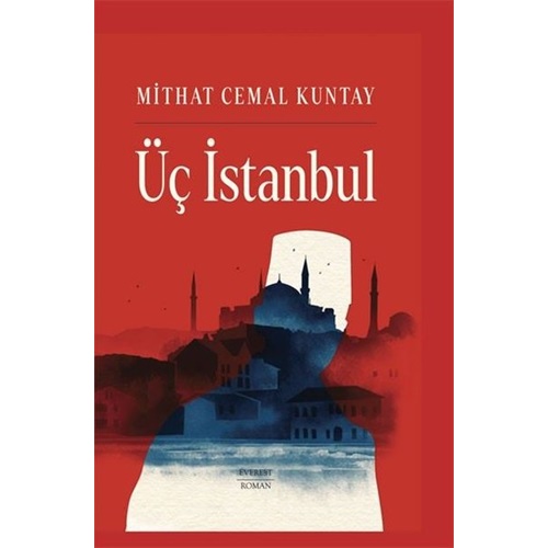Üç İstanbul (Ciltli)