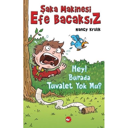 Şaka Makinesi Efe Bacaksız 8 -Hey Burada Tuvalet Yok Mu! - Baskısı Yok