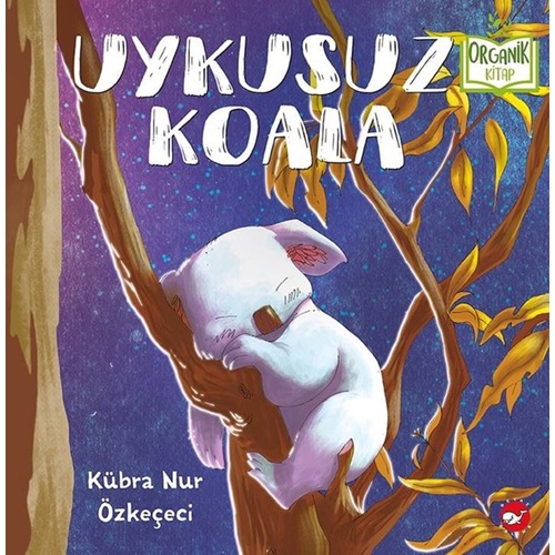 Uykusuz Koala Organik Kitaplar