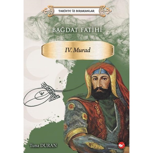 Bağdat Fatihi- IV. Murad