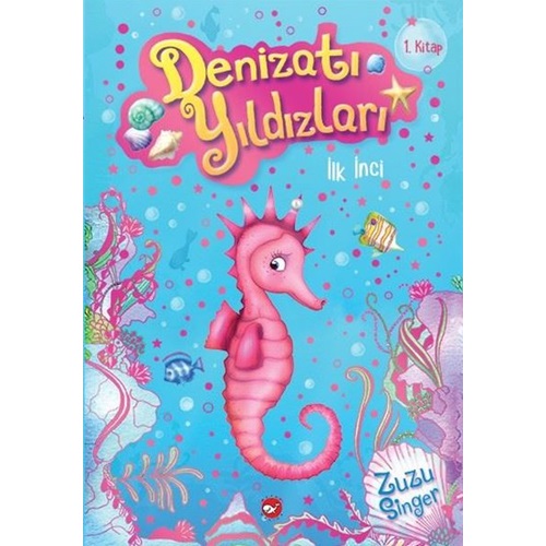 Denizatı Yıldızları 1 - İlk İnci