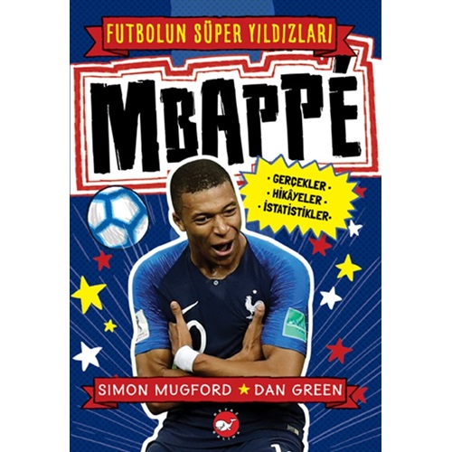 Futbolun Süper Yıldızları - Mbappé