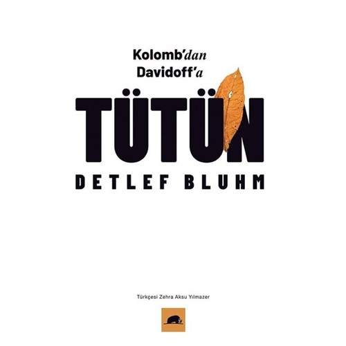 Tütün Kolombdan Davidoffa