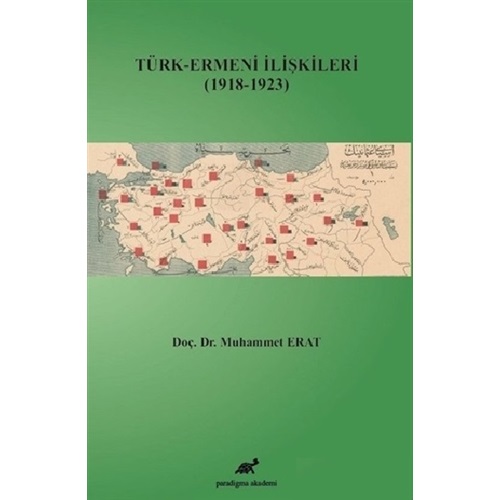Türk-Ermeni İlişkileri 1918 1923