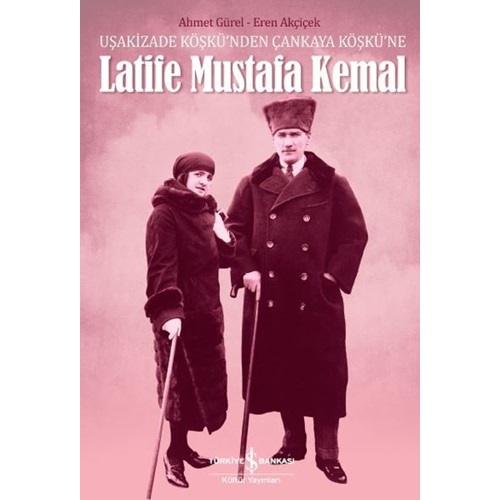 Latife Mustafa Kemal