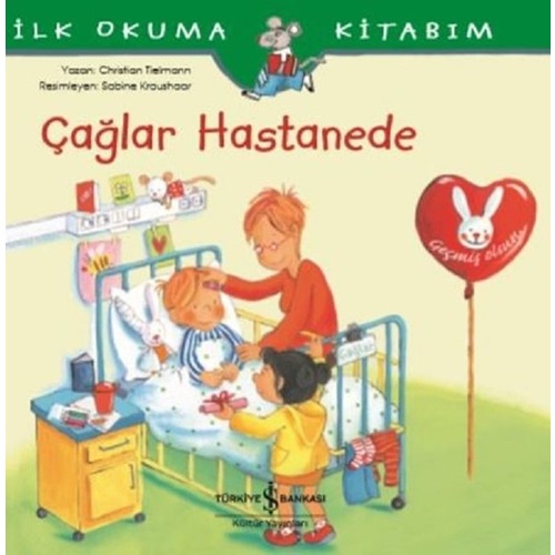 Çağlar Hastanede