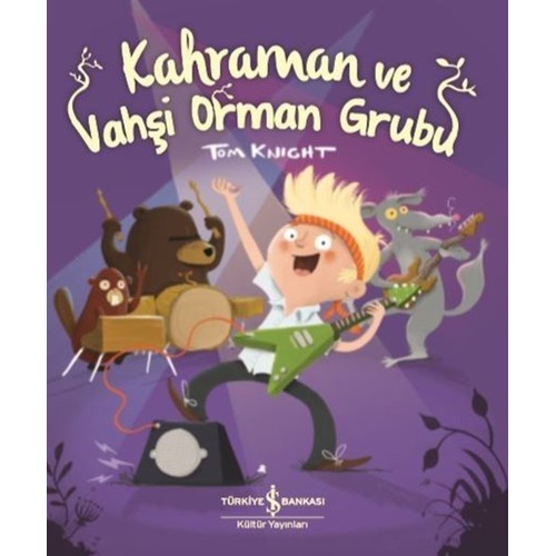 Kahraman ve Vahşi Orman Grubu