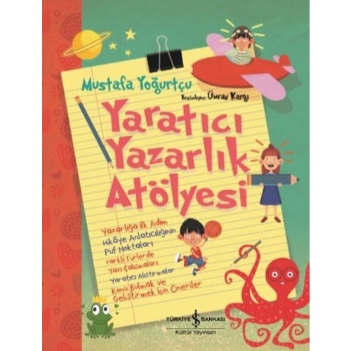 Yaratıcı Yazarlık Atölyesi