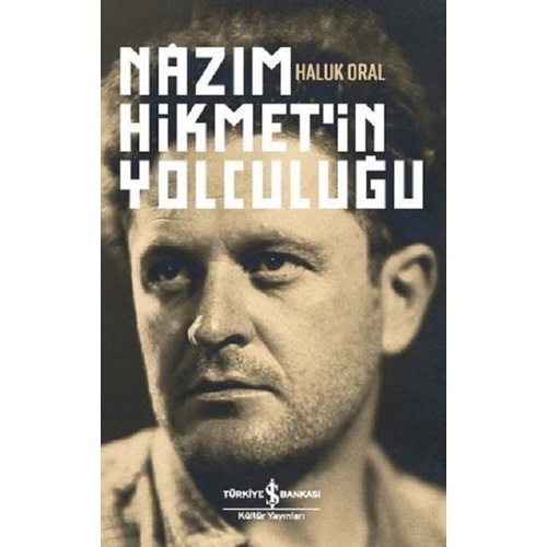 Nazım Hikmetin Yolculuğu Ciltli