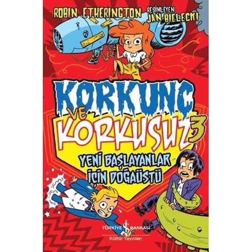 Korkunç ve Korkusuz 3 Yeni Başlayanlar İçin Doğaüstü