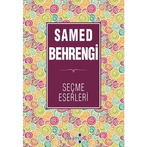 Samed Behrengi Seçme Eserleri3