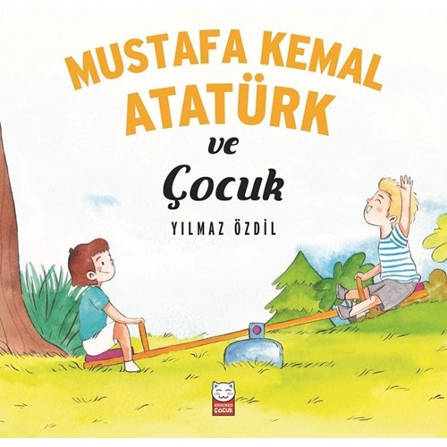 Mustafa Kemal Atatürk ve Çocuk