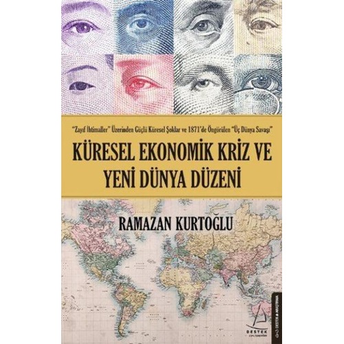 Küresel Ekonomik Kriz ve Yeni Dünya Düzeni