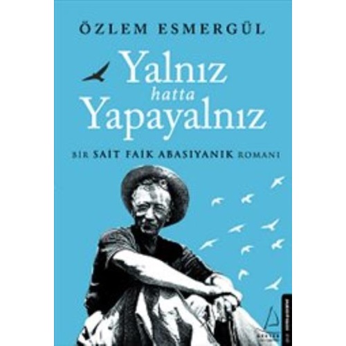 Yalnız Hatta Yapayalnız