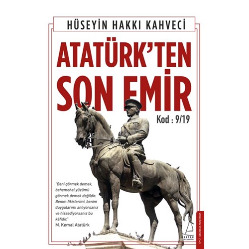 Atatürkten Son Emir