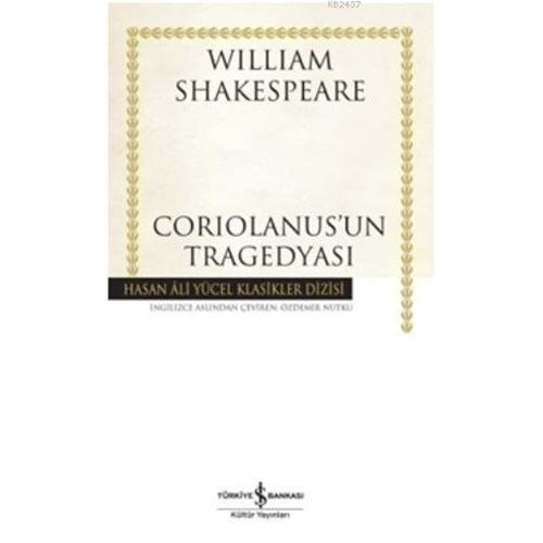 Coriolanus'un Tragedyası Hasan Ali Yücel Klasikleri