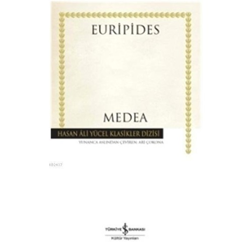 Medea Euripides Hasan Ali Yücel Klasikleri