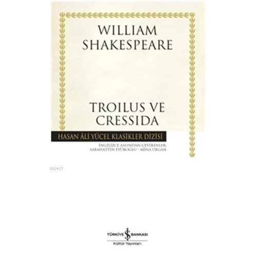 Troilus ve Cressida Hasan Ali Yücel Klasikleri