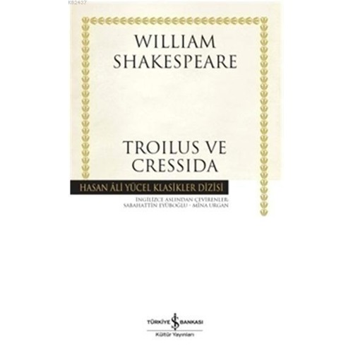 Troilus ve Cressida Hasan Ali Yücel Klasikleri Ciltli