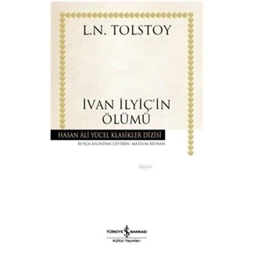 İvan İlyiç'in Ölümü Hasan Ali Yücel Klasikleri