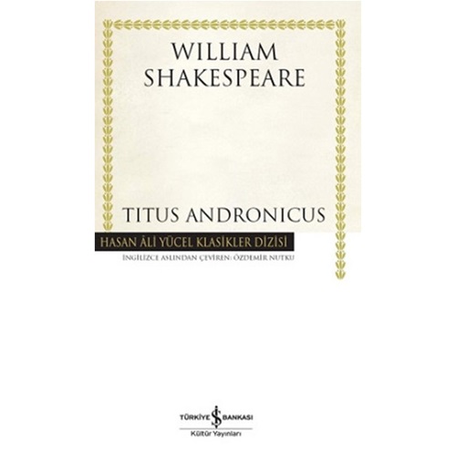 Titus Andronicus Hasan Ali Yücel Klasikleri Ciltli