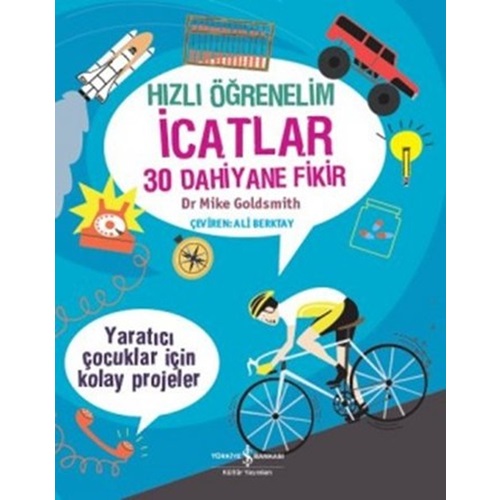 Hızlı Öğrenelim İcatlar 30 Dahiyane Fikir