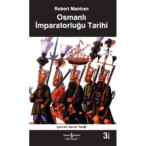 Osmanlı İmparatorluğu Tarihi