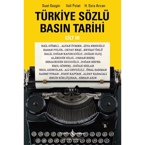 Türkiye Sözlü Basın Tarihi Cilt III