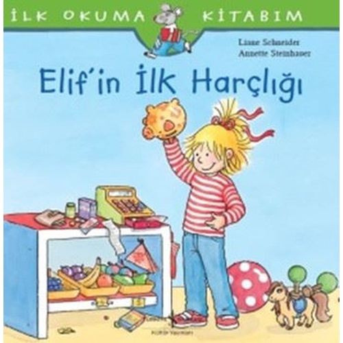 İlk Okuma Kitabım Elif'in İlk Harçlığı