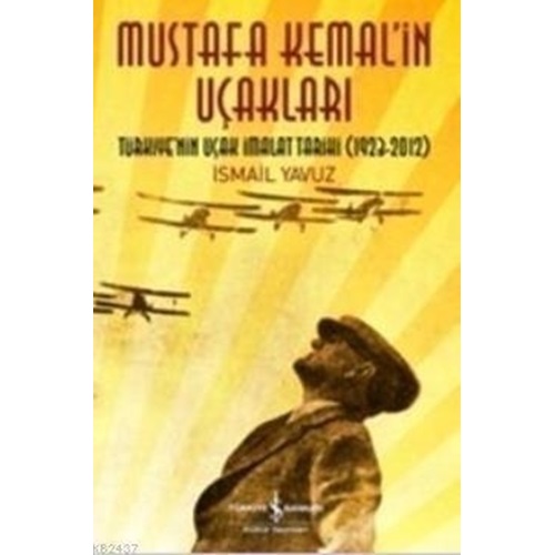Mustafa Kemalin Uçakları