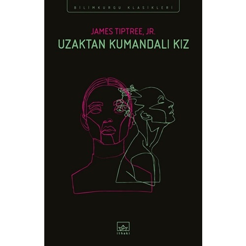 Uzaktan Kumandalı Kız