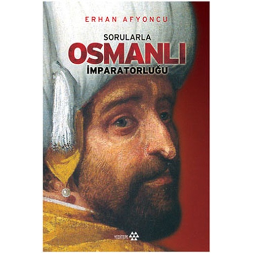 Sorularla Osmanlı İmparatorluğu Ciltli