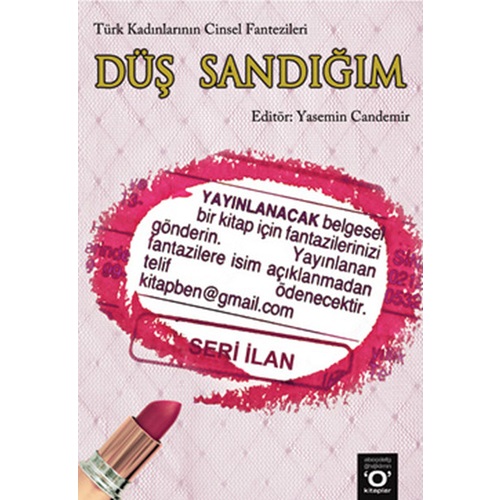 Düş Sandığım Türk Kadınlarının Cinsel Fantezileri