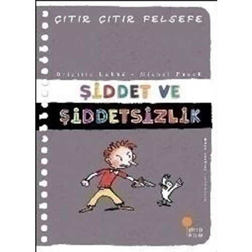 Çıtır Çıtır Felsefe 22 Şiddet ve Şiddetsizlik