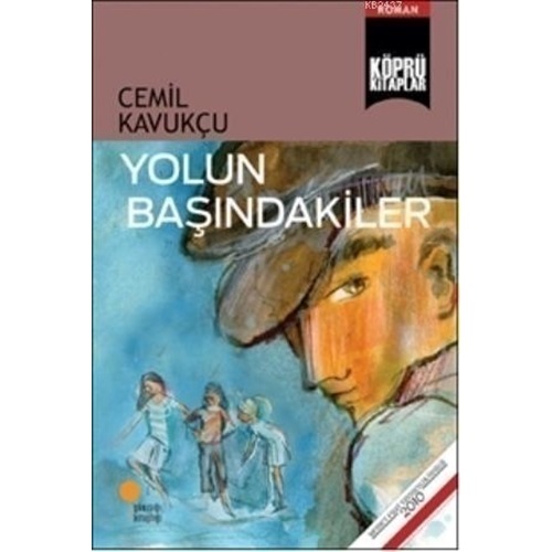 Yolun Başındakiler