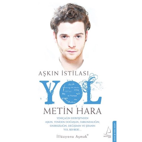 Aşkın İstilası Yol