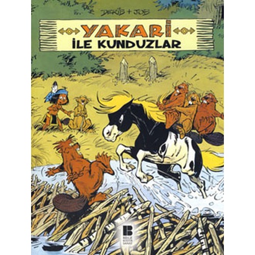 Yakari ile Kunduzlar