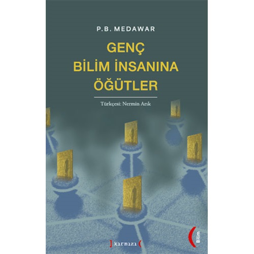 Genç Bilim İnsanına Öğütler