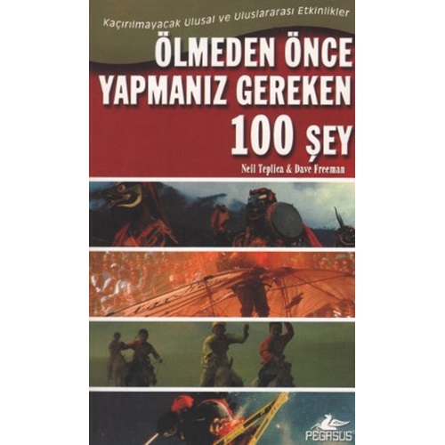 ÖLMEDEN ÖNCE YAPMANIZ GEREKEN 100 ŞEY