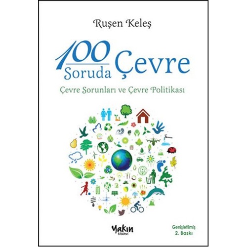 100 Soruda Çevre Çevre Sorunları ve Çevre Politikası