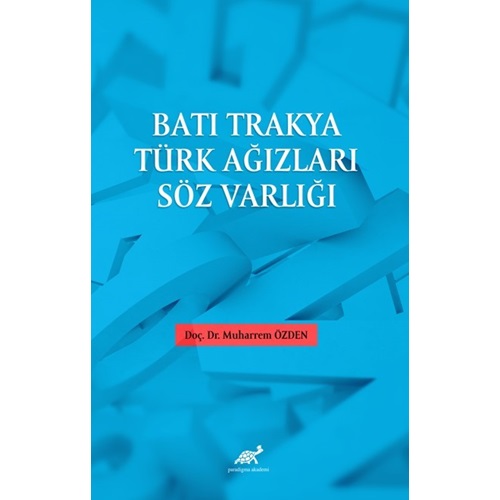 Batı Trakya Türk Ağızları Söz Varlığı