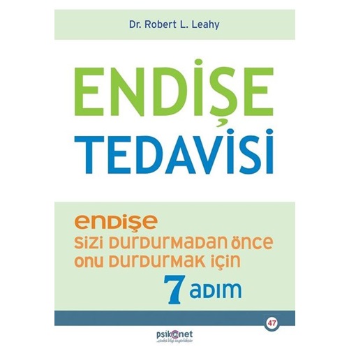 Endişe Tedavisi Endişe Sizi Durdurmadan Önce Onu Durdurmak İçin 7 Adım