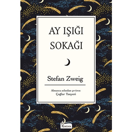 Ay Işığı Sokağı - Stefan Zweig